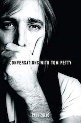 Conversations With Tom Petty