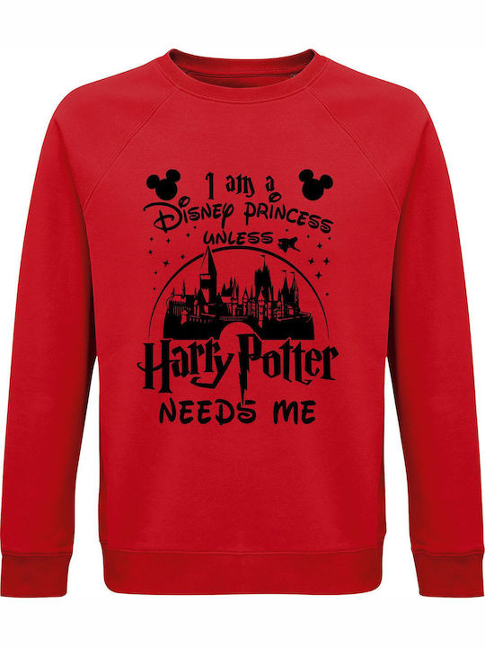 I Am A Disney Princess Unless Harry Potter Needs Me Суитшърти Хари Потър Червен