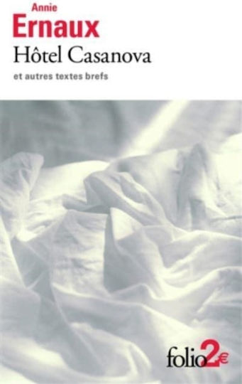 Hotel Casanova Et Autres Textes Brefs Hotel Casanova Et Autres Textes Brefs