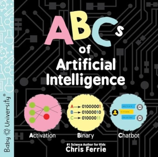 Abcs Of Artificial Intelligence Inc Board Book Abcs Of Artificial Intelligence Inc Board Book