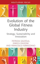 Evolution Of The Global Fitness Industry