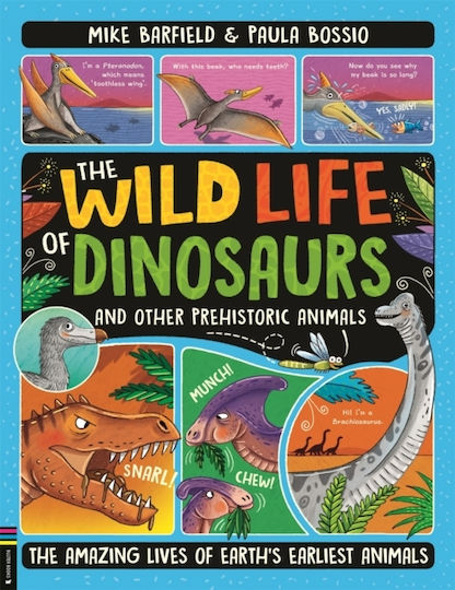 Wild Life Of Dinosaurs And Other Prehistoric Animals