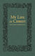 My Life In Christ