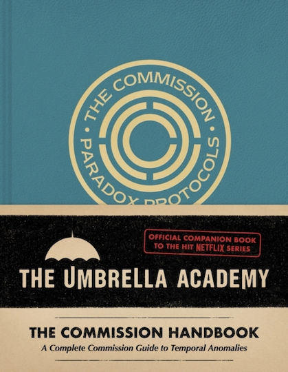 Umbrella Academy The Commission Handbook Umbrella Academy The Commission Handbook