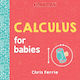 Calculus For Babies Inc Board Book