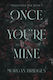 Once You're Mine Orion Publishing Co Paperback Softback