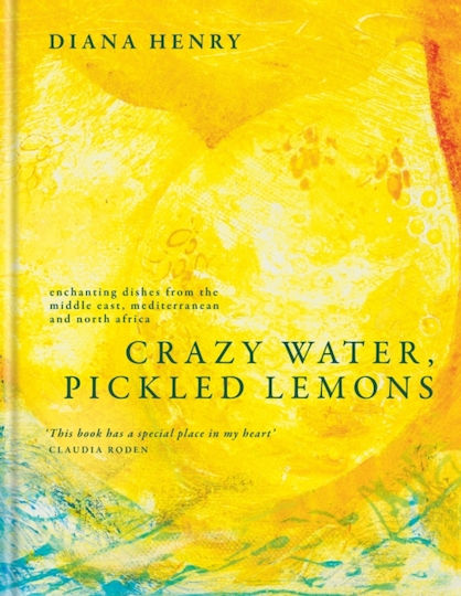 Crazy Water Pickled Lemons Octopus Publishing Group Hardback Crazy Water Pickled Lemons Octopus Publishing Group Hardback