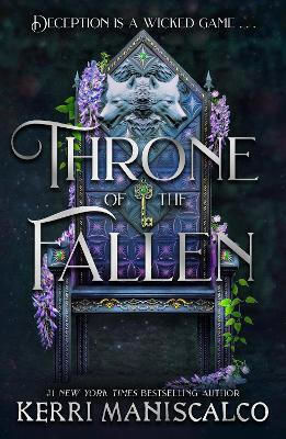 Throne Fallen Seriously Spicy Addictive Romantasy From Author Kingdom Wicked Kerri Maniscalco Hodderscape 0813