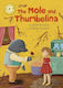 Reading Champion Mole Thumbelina Hachette Children's Group Hardback