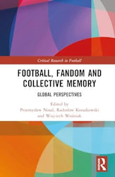 Football Fandom And Collective Memory