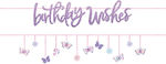 Set of "Birthday Wishes" Garlands & Butterflies 2pcs