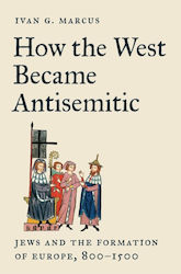 How The West Became Antisemitic