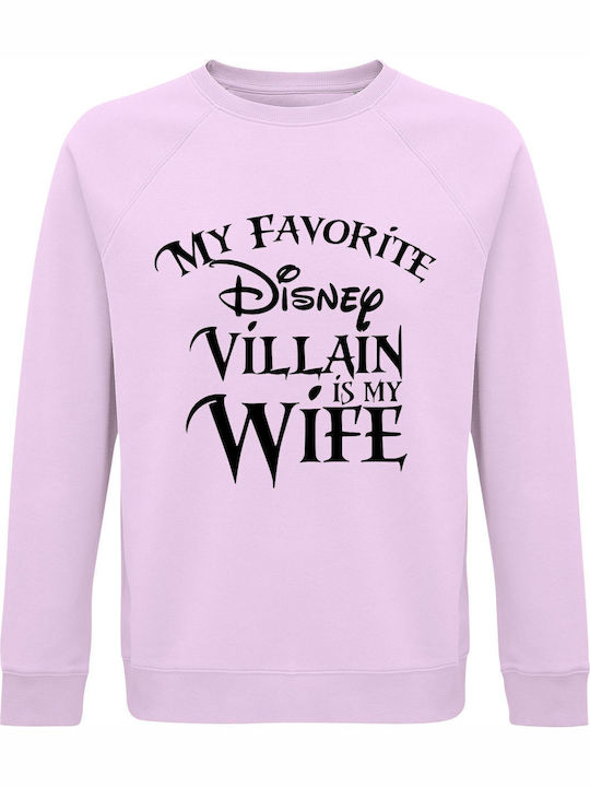 My Favorite Disney Villain Is My Wife Φούτερ Ροζ