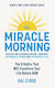 The Miracle Morning Updated And Expanded Edition