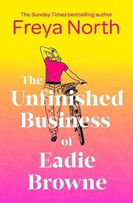 The Unfinished Business Of Eadie Browne: The Brand New And Unforgettable Coming Of Age Story From The Bestselling Author Freya North Mountain Leopard Press 1210 The Unfinished Business Of Eadie Browne: The Brand New And Unforgettable Coming Of Age Story From The Bestselling Author Freya North Mountain Leopard Press 1210