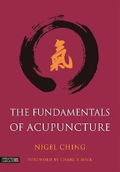 The Fundamentals Of Acupuncture Nigel Ching 0921