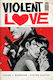 Violent Love Vol 02 Hearts On Fire Tp