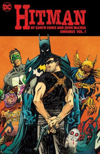 Hitman By Garth Ennis And John Mccrea Omnibus Vol. 1 - Dc Comics - Hardback Hitman By Garth Ennis And John Mccrea Omnibus Vol. 1 - Dc Comics - Hardback