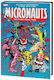Micronauts: The Original Marvel Years Omnibus Vol. 2 Bill Mantlo Marvel Comics