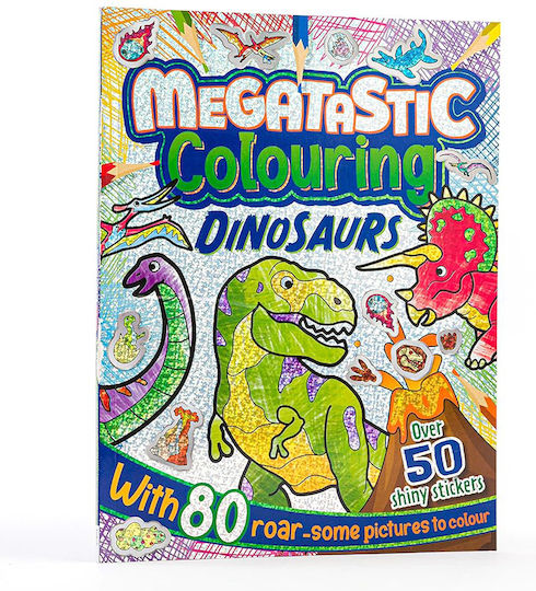 Megatastic Colouring Dinosaurs Megatastic Colouring Dinosaurs