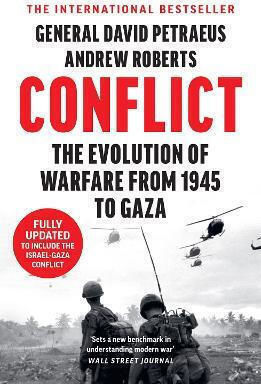 Conflict The Evolution Of Warfare From 1945 To Gaza Andrew Roberts