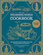 Harry Potter Official Wizarding World Cookbook Jody Revenson