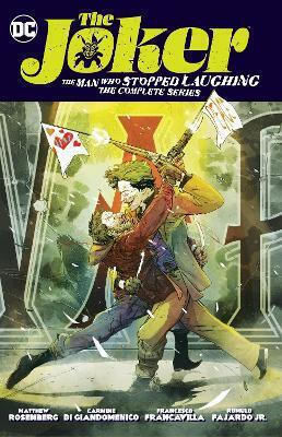 The Joker The Man Who Stopped Laughing The Complete Series Carmine Di Giandomenico, Vol. 392