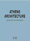 Athens Architecture 200 Selected Buildings