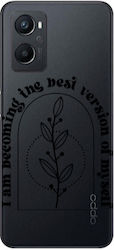 Oppo A 96 I Am Becoming Transparent Silicone TPU Case