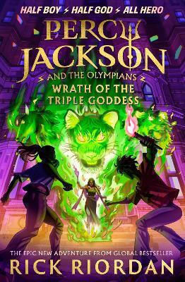 Percy Jackson and the Olympians, 7: Zorn der dreifachen Göttin