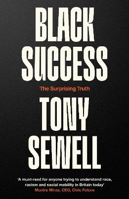 Success The Surprising Truth Dr Tony Sewell Forum
