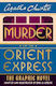 Murder On The Orient Express: The Graphic Novel (poirot) Agatha Christie Harpercollins