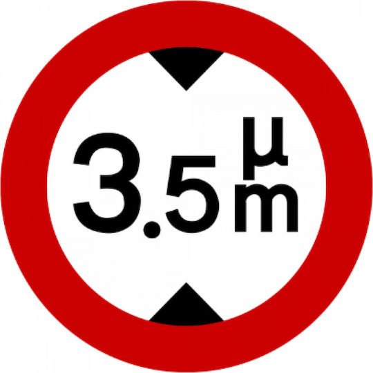 This Aluminum Sign R-22 No Entry Vehicles with Total Width Exceeding 3.50 Meters 0.588