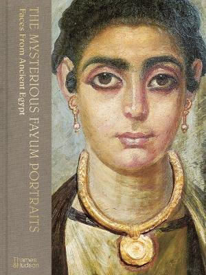 The Mysterious Fayum Portraits Faces From Ancient Egypt Euphrosyne Doxiadis 1024