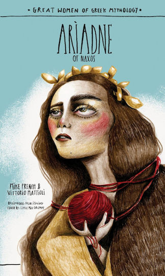 Great Women Of Greek Mythology Ariadne Of Naxos Great Women Of Greek Mythology Ariadne Of Naxos