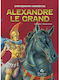 Alexandre Le Grand