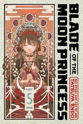 Blade Of The Moon Princess Vol 5 Tatsuya Endo, Viz Media Субтитри Shogakukan Том 5
