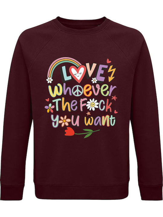 kirikoko Love Whoever The Fuck You Want Pride Lgbtq+ Sweatshirt Burgundy kirikoko Love Whoever The Fuck You Want Pride Lgbtq+ Sweatshirt Burgundy