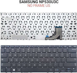 Πληκτρολόγιο Laptop για SAMSUNG NP530U3C χωρίς Πλαίσιο Πληκτρολόγιο Laptop για SAMSUNG NP530U3C χωρίς Πλαίσιο
