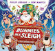 Bunnies In A Sleigh: A Crazy Christmas Story! Philip Ardagh Walker Books Ltd