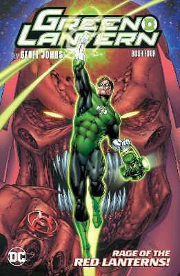 Lantern By Geoff Johns Book Four Shannon Davis 1112, Vol. 1 Green Lantern Lantern By Geoff Johns Book Four Shannon Davis 1112, Vol. 1 Green Lantern