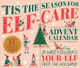 Tis Season Elf-care Christmas Calendar