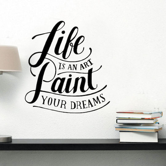 Autocolant Decorativ De Perete Life Is An Art 1 Buc 50x63cm Orafol