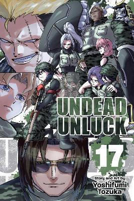 Undead Unluck Yoshifumi Tozuka 1121, Yoshifumi Tozuka Viz Media Subs Shogakukan Vol. 17
