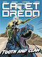 Cadet Dredd: Dinți și Gheare Ned Hartley Rebellion Publishing Ltd. 1119