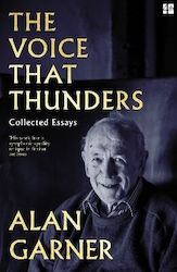 The Voice That Thunders Alan Garner