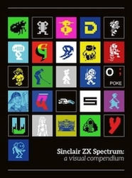 Sinclair Zx Spectrum A Visual Compendium