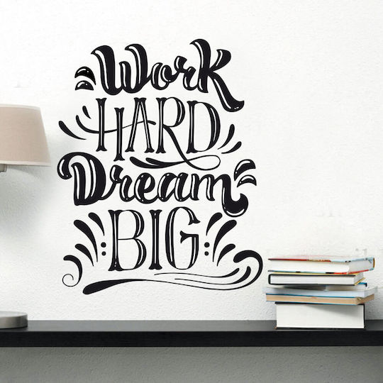 Wall Sticker Work Hard 80cm X 100cm