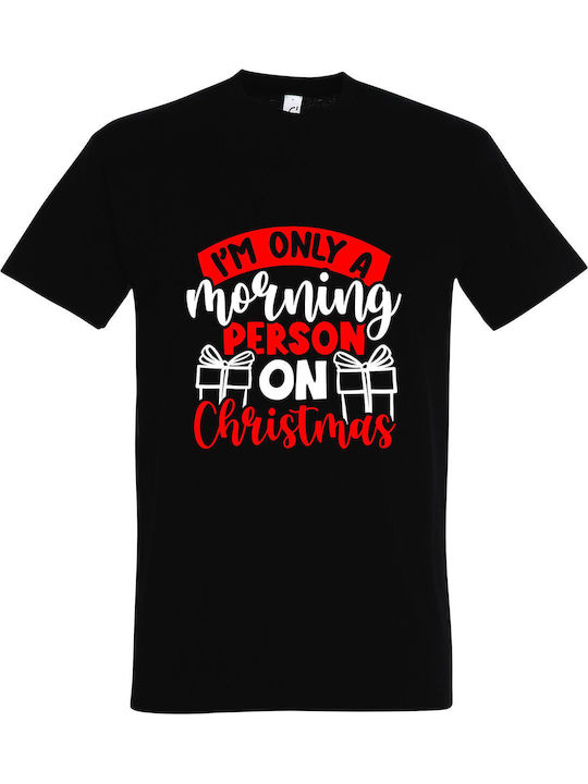 T-shirt Unisex " I Am Only A Morning Person On ...