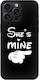 She's Mine Iphone 16 Pro Max